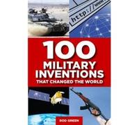 100 Military Inventions that Changed the World - [Version Originale] Philip Russell (Auteur)