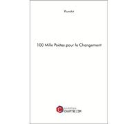 100 Mille Poètes Pour Le Changement