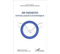 100 missions d'intelligence économique - Inès Elhias - L'harmattan - broché - Essai