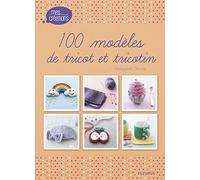 100 modèles de tricot et tricotin