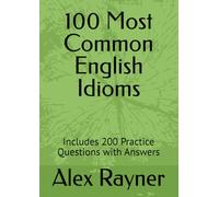 100 Most Common English Idioms