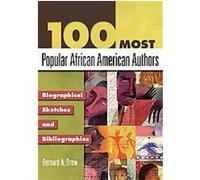 100 Most Popular African American Authors, Popular Authors Series Bernard A. Drew (Auteur)