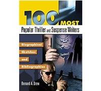 100 Most Popular Thriller and Suspense Authors, Popular Authors Series Bernard Drew (Auteur)