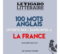 100 mots anglais hérités du français