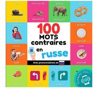 100 Mots Contraires En Russe