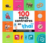 100 Mots Contraires En Thaï