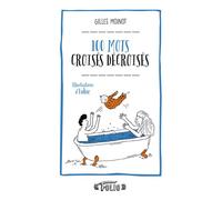 100 mots croisés décroisés - Gilles Moinot - Gallimard - Poche - Guide