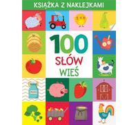 100 mots. La campagne. Livre d'autocollants
