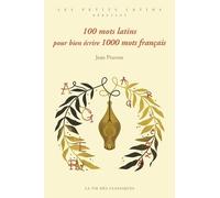 100 Mots Latins Pour Bien Écrire 1000 Mots Français