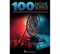 100 Movie Songs for Piano Solo by Hal Leonard Publishing Corporation Hal Leonard Publishing Corporation (Auteur)