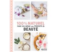 Collectif (Auteur) – 100% naturel