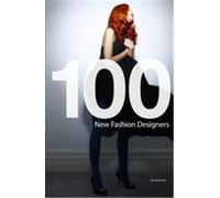 100 New Fashion Designers