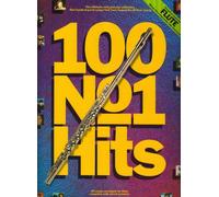 100 No.1 Hits For Flute