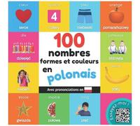 100 Nombres, Formes Et Couleurs En Polonais