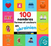 100 Nombres, Formes Et Couleurs En Ukrainien