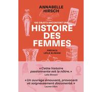 100 objets racontent une histoire des femmes - Annabelle Hirsch - Les Arenes Eds - broché - Essai