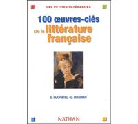 100 Oeuvres clés de la littérature française