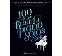 100 of the Most Beautiful Piano Solos Ever