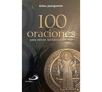 100 oraciones para vencer las fuerzas del mal (Bolsillo)