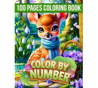 100 Pages Color by Number Coloring Book: Large Print Color by Number Coloring Book Cute Animals, Butterflies, Bunnies & Mouse and More - Easy ... Adults, Seniors & Beginners Stress Relief