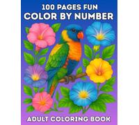 100 Pages Fun Color By Number Coloring Book for Adults: Large Print Easy & Relaxing Color By Number Book Featuring Butterflies, Flowers, Birds, and Animal Designs for Stress Relief