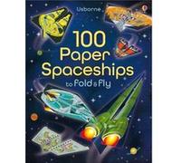 100 Paper Spaceships To Fold And Fly (Stationery) Jerome Martin, (Auteur)