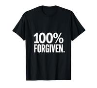100% Pardonné Chrétien Foi Espoir Amour T-Shirt