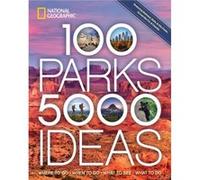 100 Parks 5000 Ideas by Joe Yogerst Unknown (Auteur)