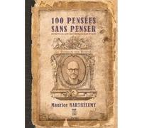 100 pensées sans penser