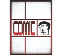 100 PLANCHES POUR DESSINER DES BD: Cahier d'activités pour apprendre à dessiner et à écrire les histoires de vos héros. Un cadeau pour les amateurs de bandes dessinées