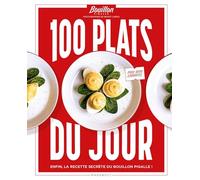 Bastien Bouillon – 100 plats du jour – Enfin la recette secrète du Bouillon Pigalle – Broché