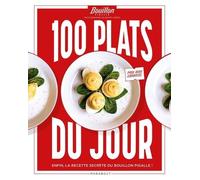 100 Plats Du Jour - Enfin, La Recette Secrète Du Bouillon Pigalle !