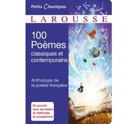 100 Poèmes classiques et contemporains -Anthologie de la poésie française de Collectif (2012) Poche