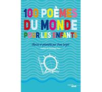 100 poèmes du monde pour les enfants
