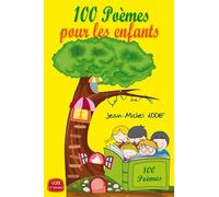 100 poèmes pour les enfants - Jean-Michel Adde - Voix Litteraires - broché - Poésie jeunesse