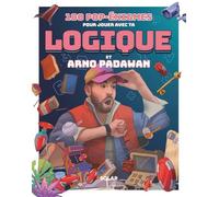 100 pop-énigmes pour jouer avec ta logique et Arnopadawan