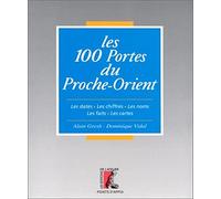 100 PORTES DU PROCHE ORIENT LES