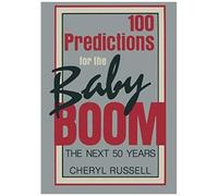 100 Predictions For The Baby Boom