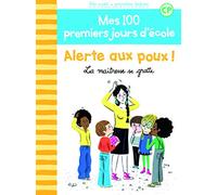 100 PREMIERS JOURS : ALERTE AUX POUX...