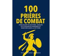 100 Prières de Combat