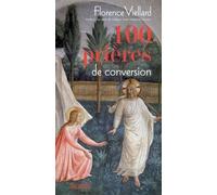 100 Prières De Conversion
