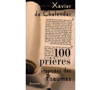 100 Prières Inspirées Des Psaumes