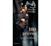 100 Prières pour les défunts