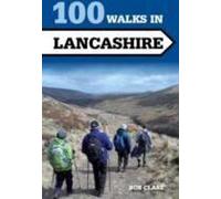 100 promenades dans le Lancashire