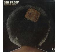 100 Proof Aged In Soul