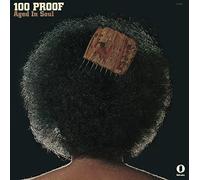 100 Proof Aged in Soul [Import]