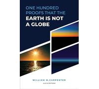 100 Proofs That Earth Is Not A Globe