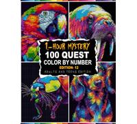 100 QUEST 1-HOUR MYSTERY MOSAIC: 100 Color By Number with 5 Unique Shapes - Circle, Triangle, Hexagon, Rectangle & Glass | Master Color Palette Included | Stress Relief for Adults & Teens