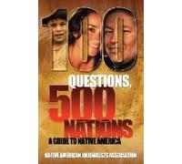 100 Questions, 500 Nations