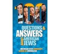 100 Questions And Answers About American Jews With A Guide To Jewish Holidays